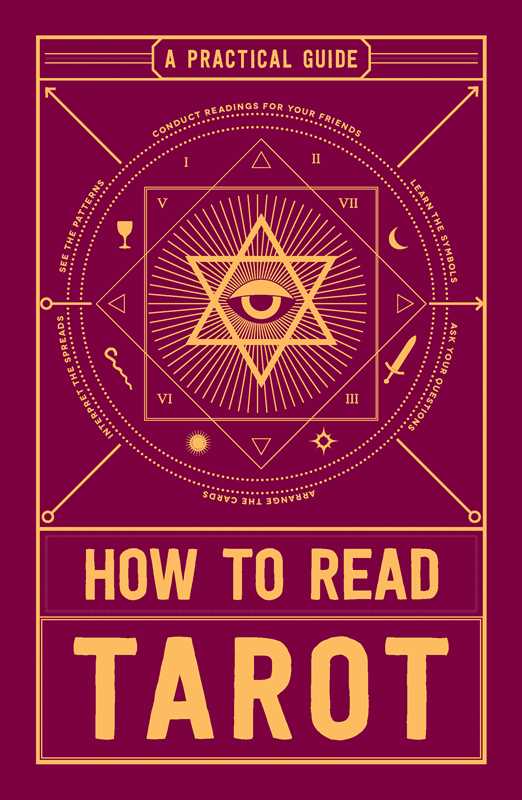 How To Read Tarot: A Practical Guide